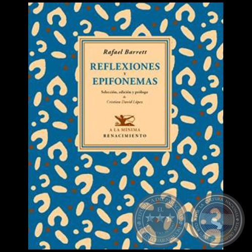 REFLEXIONES Y EPIFONEMAS - Autor: RAFAEL BARRETT